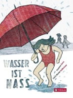 Wasser ist nass